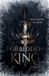 Forbidden King: Düstere Epic Fantasy | Band 1