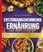 Entzündungshemmende Ernährung aus dem Airfryer: 120 knusprige, entzündungshemmende Airfryer Rezepte für den Alltag. Das große Rezept Buch mit Omega-3-reichen Gerichten, wenig Zucker und viel Gemüse.