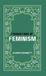 FOUNDATIONS Libri GmbH Foundations of Feminism Hardcover