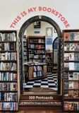 This Chronicle Books This is my bookstore: 100 postcards