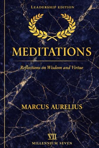 Meditations (annotated): Leadership Edition