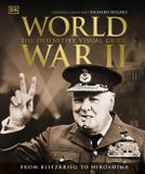 World Dorling Kindersley World War II The Definitive Visual Guide