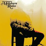 Meltdown Rodeo