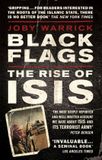 Black Flags: The Rise of ISIS Paperback
