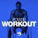 Power Fitness & Workout - Power Workout