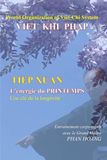 TIEP XUAN L'énergie du PRINTEMPS: Entraînement corps-esprit : une Clé de la Longévité.