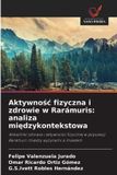 Aktywnośc Wydawnictwo Nasza Wiedza Aktywność fizyczna i zdrowie w Rarámuris