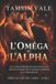 L'Oméga Libri GmbH L'Oméga de l'Alpha: Une Romance MM Alpha/Oméga Entre Loups-Garous, Rivalités de Meutes Et Lut- L'Oméga de l'Alpha