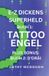 E-Z Dickens Superheld Buch 1 an 2 Luxembourgish Edition E-Z Dickens Series: Tattoo Engel; d'Dräi