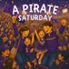 A Pirate Saturday: An East Carolina Football Game Day Children’s Book