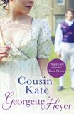 Cousin Georgette Heyer Cousin Kate Paperback