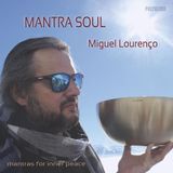 Sonic Rendezvous Miguel Lourenço - Mantra Soul (CD)