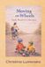 Moving Libri GmbH Moving on Wheels: A Early Reader Collection Hardcover