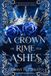 A Independently Published A Crown of Rime and Ashes