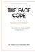 FACE CODE: How Airway, Posture, and Jaw Expansion Unlock Lifelong Sleep, Focus, and Health