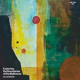 Sonic Rendezvous Les Robots - Exploring The Boundaries Of The Multiverse (2 LP)