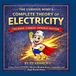 The Curious Mind's Complete Theory of Electricity