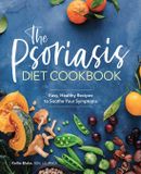 The Callisto Media Inc. The Psoriasis Diet Cookbook
