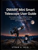 DWARF Mini Smart Telescope User Guide