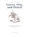 Leaves, Pots, and Pencil: 12 Guided Botanical Drawing Projects for Adult Beginners