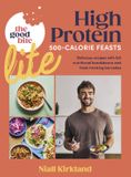 The Good Bite Lite: 500-Calorie feasts, delicious recipes with full nutritional breakdowns and food-tracking barcodes