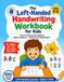 Left-Handed Handwriting Workbook: Trace and Practice Letters, Numbers, Words and Sentences | Print Handwriting for Left-Handed Children Ages 5–8