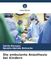 Die Verlag Unser Wissen Die ambulante Anästhesie bei Kindern Paperback