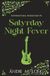 Satyrday Night Fever: Classic Edition Hardback