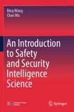An Springer Nature An Introduction to Safety and Security Intelligence Science Paperback