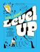 Mon Level up Mon carnet Level up: 3 mois pour s'organiser & passer au niveau supérieur !: 31596