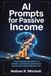 AI Prompts for Passive Income