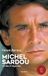 Michel Sardou, Vérités et Légendes
