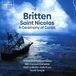 Sonic Rendezvous Britten - Saint Nicolas & A Ceremony Of Carols