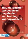 BSL Media & Learning Traumasensitief opvoeden en begeleiden: een training voor opvoeders
