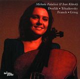 Franck/Dvorak/Grieg: Kontrapunkt Michaela Fukacova & Ivan Klansky - Sonatas For Cello And Piano (CD)