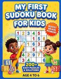 MY FIRST SUDOKU BOOK FOR KIDS