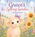 Grace's Libri GmbH Grace's Spring Garden: A Sweet Story About Faith, Patience, and Growing with God