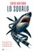 Lo Squalo: Dal capolavoro di Spielberg alla sharksploitation