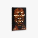 Great University Of California Press Great Kingdoms of Africa