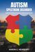 Autism Spectrum Disorder: Improving Police Encounters