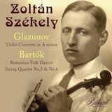 Glazunov: Violin Concerto in a Minor/Bartók: Romanian Folk Dances