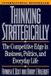 Thinking W W Norton & Company Thinking Strategically: The Competitive Edge in Business, Politics, and Everyday Life Paperback