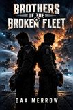 Brothers of the Broken Fleet