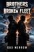 Brothers of the Broken Fleet