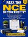 Pass NCE Pass the NCE on Your First Try: The All-in-One National Counselor Examination Prep Guide for the New 170-Question Format | 1,130 Practice Questions with Rationales & 4 Full-Length Mock Exams