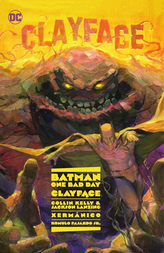 BATMAN DC Comics Batman: One Bad Day: Clayface Hardcover
