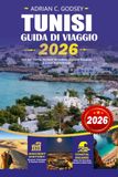 TUNISI Guida di viaggio 2026