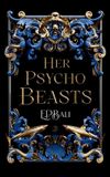 Her Blue Moon Rising Her Psycho Beasts Paperback