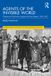Agents Routledge Agents of the Invisible World: Children and Witchcraft in England and New England, 1589–1692