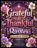 Grateful & Thankful Quotes Coloring Book Part-1